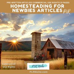 5 Homesteading For Newbies Articles PLR