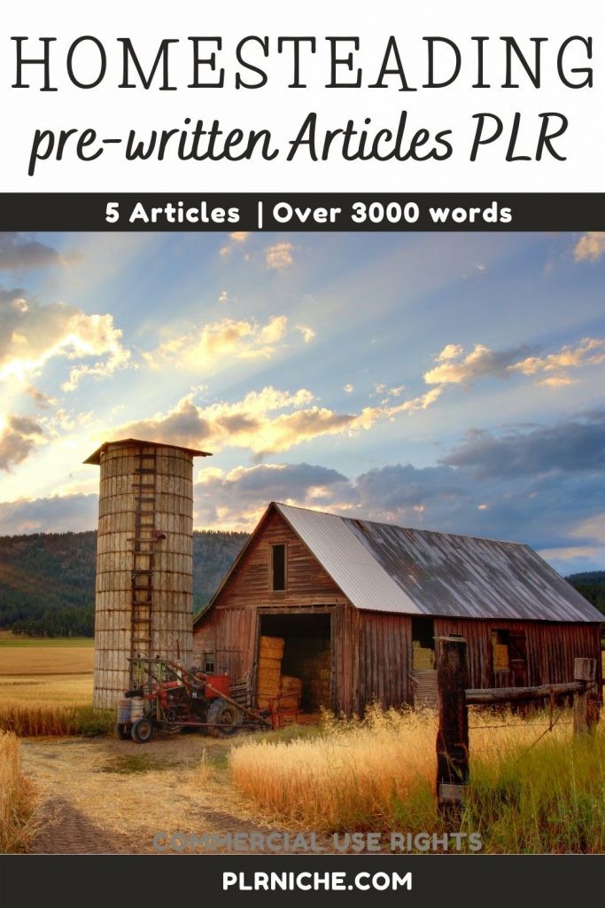 Pre-Written Articles Homesteading For Newbies PLR